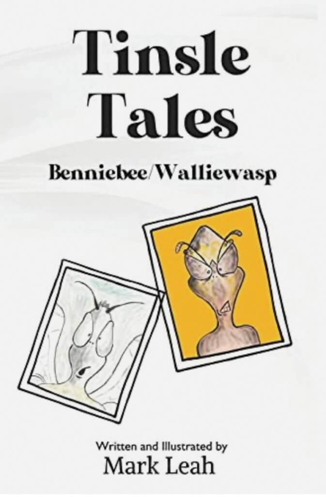 Mark’s first published book, Tinsle Tales