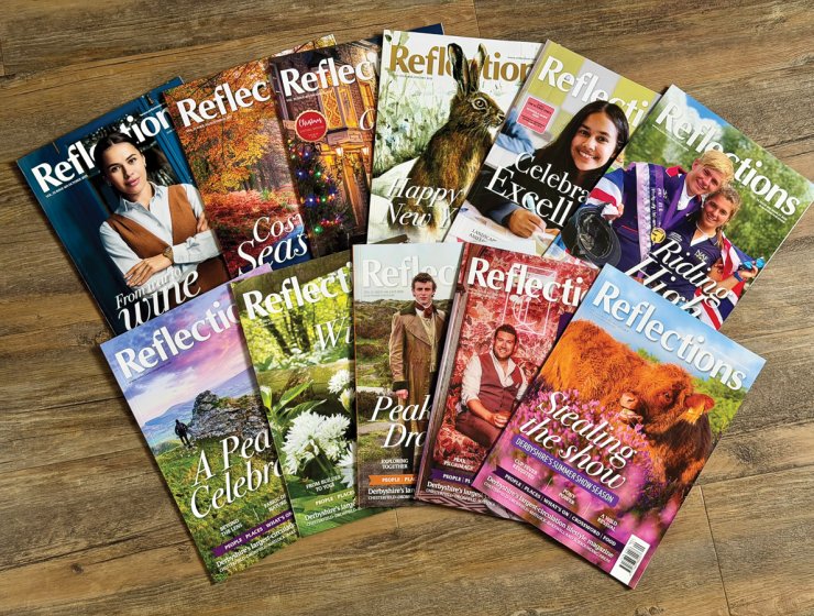 Reflections is rooted in its belief that Derbyshire is worth celebrating - and that local people and businesses deserve to be seen